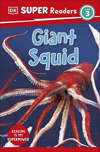 9780744075205: DK Super Readers Level 3 Giant Squid