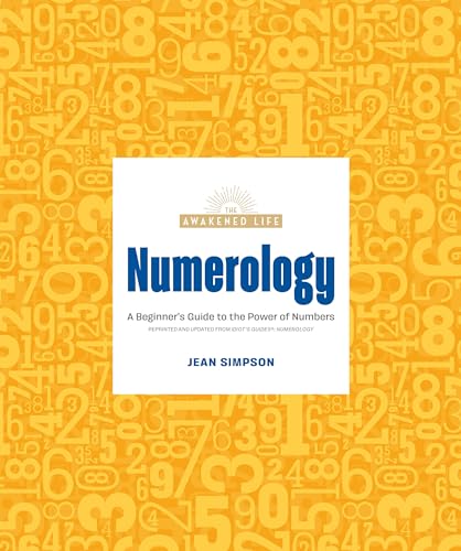 Beispielbild fr Numerology: A Beginner's Guide to the Power of Numbers (Awakened Life) zum Verkauf von WorldofBooks