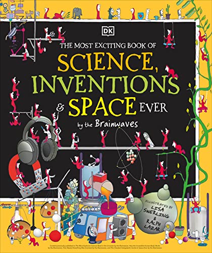 Stock image for The Most Exciting Book of Science, Inventions, and Space Ever for sale by Revaluation Books
