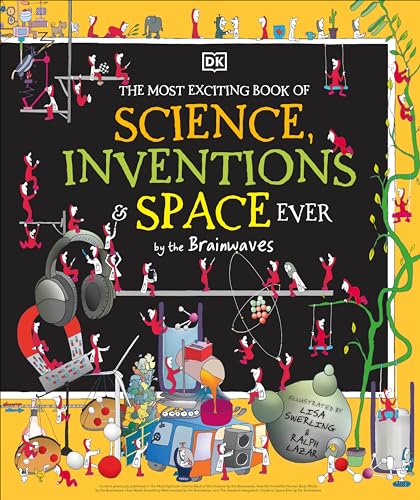 Stock image for The Most Exciting Book of Science, Inventions, and Space Ever for sale by Revaluation Books