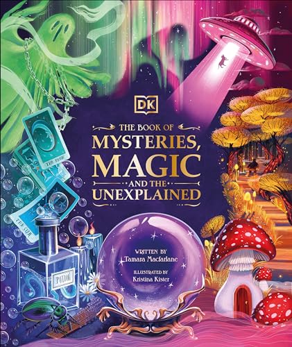 Beispielbild fr The Book of Mysteries, Magic, and the Unexplained (Mysteries, Magic and Myth) zum Verkauf von BooksRun