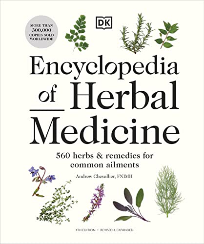 Stock image for Encyclopedia of Herbal Medicine New Edition: 560 Herbs and Remedies for Common Ailments [Hardcover] Chevallier, Andrew for sale by Lakeside Books