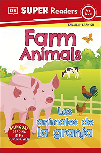 Beispielbild fr DK Super Readers Pre-Level Farm Animals / Los animales de la granja zum Verkauf von Revaluation Books