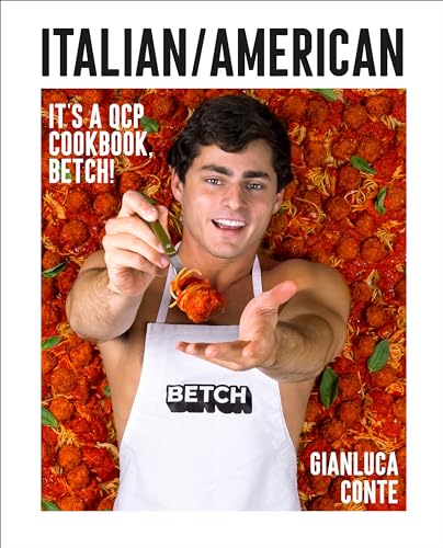 9780744088397: Italian/American: It's a QCP cookbook, betch!
