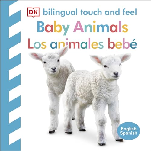 Imagen de archivo de Bilingual Baby Touch and Feel: Baby Animals - Los animales beb (Board Book) a la venta por Grand Eagle Retail
