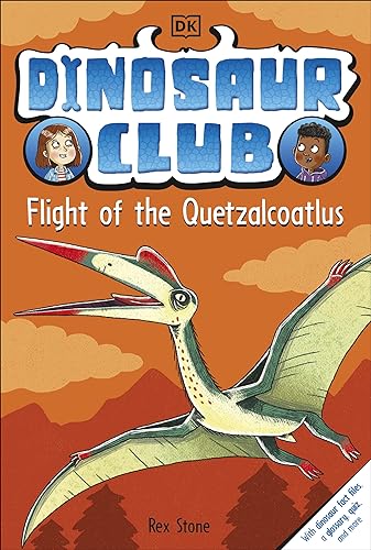 Imagen de archivo de Dinosaur Club: Flight of the Quetzalcoatlus [Paperback] Stone, Rex and Forshaw, Louise a la venta por Lakeside Books