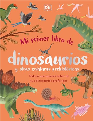 Beispielbild fr Mi primer libro de dinosaurios y otras criaturas prehist=ricas (The Bedtime Book of Dinosaurs and Other Prehistoric Life) (The Bedtime Books) (Spanish Edition) [Hardcover] Lomax, Dean zum Verkauf von Lakeside Books