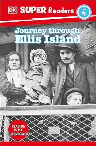 Imagen de archivo de Journey Through Ellis Island (DK Super Readers) a la venta por Adventures Underground