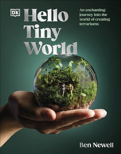Beispielbild fr Hello Tiny World: An Enchanting Journey into the World of Creating Terrariums zum Verkauf von PhinsPlace