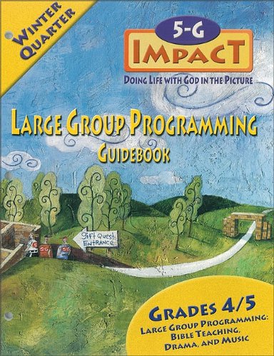 Beispielbild fr 5-G Impact Winter Quarter Large Group Programming Guidebook: Doing Life With God in the Picture (Promiseland) zum Verkauf von Basement Seller 101