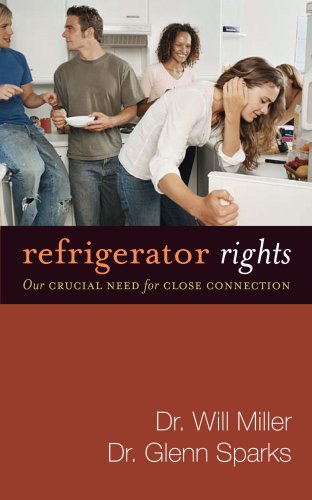 9780744195903: Refrigerator Rights: Our Crucial Need for Close Connection
