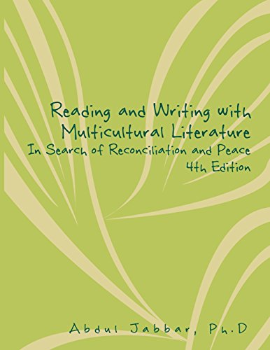 9780744297843: Reading and Writing with Multicultural Literature In Search of Reconciliation and Peace 4th Edition