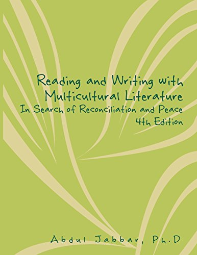 Stock image for Reading and Writing with Multicultural Literature In Search of Reconciliation and Peace 4th Edition for sale by Irish Booksellers