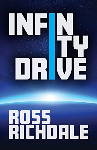 Stock image for Infinity Drive for sale by Revaluation Books