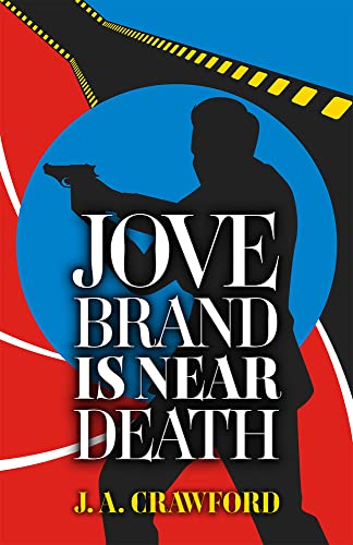 Stock image for Jove Brand Is Near Death (1) (Ken Allen Super Sleuth) for sale by BooksRun