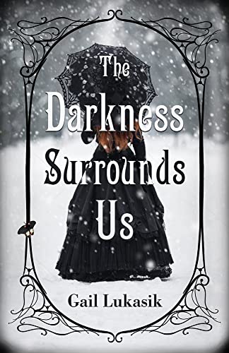 Stock image for The Darkness Surrounds Us for sale by BooksRun