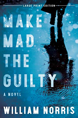 Stock image for Make Mad the Guilty (Large Print Edition) for sale by Half Price Books Inc.