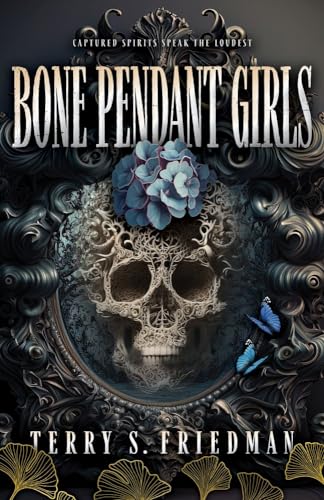 Imagen de archivo de Bone Pendant Girls [Hardcover] Friedman, Terry S a la venta por Lakeside Books