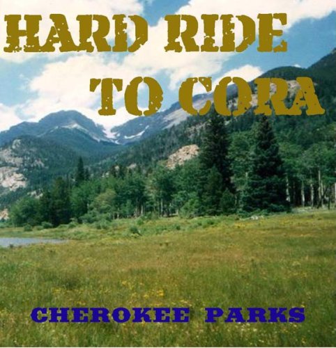 9780744315813: Hard Ride to Cora