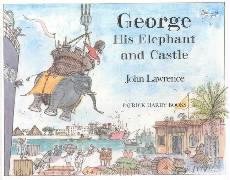 Beispielbild fr George, His Elephant and Castle zum Verkauf von WorldofBooks