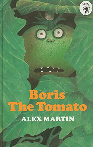 Boris the Tomato - Martin, Alex