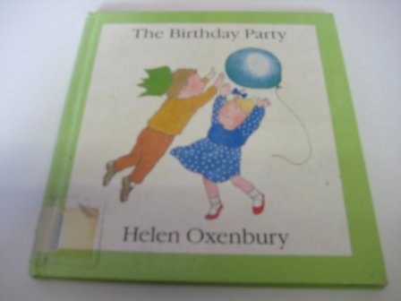 *1st ED* Birthday Party by Helen Oxenbury (Hardback, 1983)