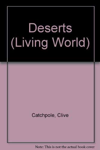 Beispielbild fr Deserts (Living World) zum Verkauf von AwesomeBooks