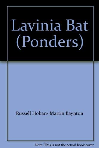 9780744500776: Lavinia Bat (Ponders)