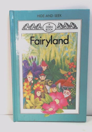 9780744501469: Fairyland (A Zebra book)