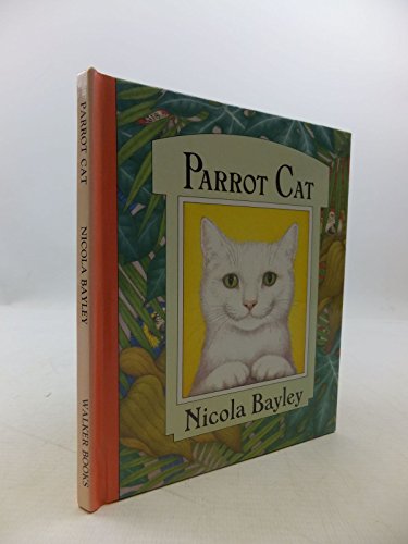 Stock image for Parrot Cat (Copycats) for sale by ThriftBooks-Atlanta