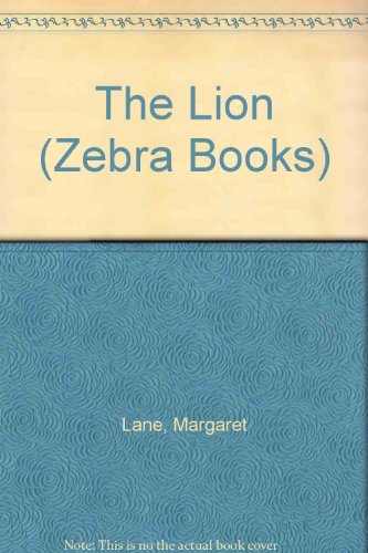 Imagen de archivo de The Lion (Zebra Books) a la venta por More Than Words