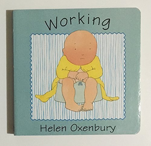 9780744503234: Baby Board Books: Working