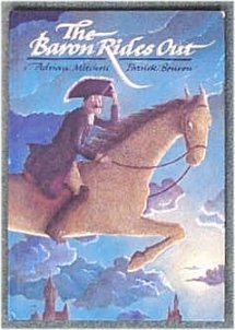 Stock image for The Baron Rides Out - tall Stories from Baron Munchausen for sale by MusicMagpie