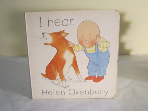 9780744503913: I HEAR. [Gebundene Ausgabe] by Oxenbury, Helen.