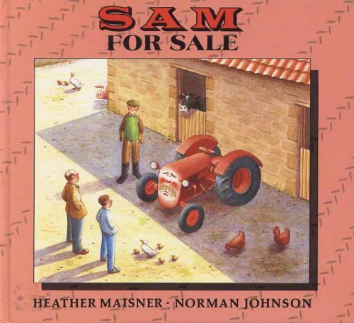 Beispielbild fr Sam for Sale (The Tractors of Thomson's Yard) zum Verkauf von WorldofBooks