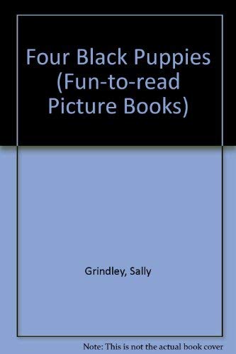 9780744505542: Four Black Puppies (Fun-to-read Picture Books)