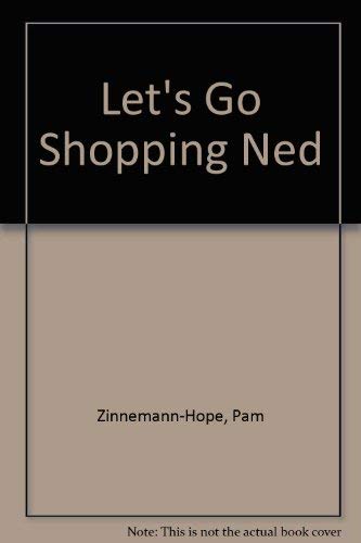 Beispielbild fr Let's Go Shopping Ned zum Verkauf von MusicMagpie