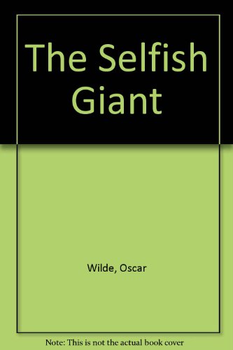 Stock image for The Selfish Giant for sale by WorldofBooks