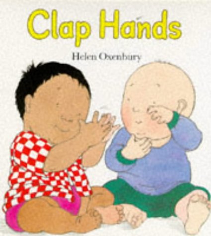 Clap Hands (9780744507256) by Oxenbury, Helen