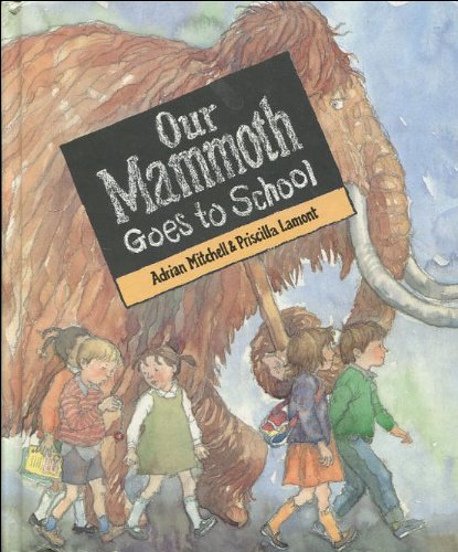 Beispielbild fr Our Mammoth Goes to School zum Verkauf von WorldofBooks