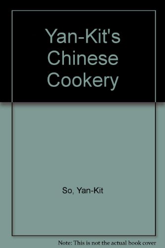 9780744507744: Yan-Kit's Chinese Cookery