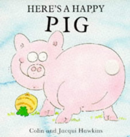 9780744509052: Here's a happy pig (Fingerwiggle Board Books)