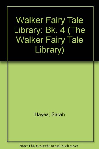 9780744509717: Walker Fairy Tale Library: Bk. 4 (The Walker fairy tale library)