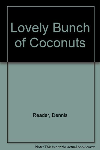 Beispielbild fr Lovely Bunch of Coconuts zum Verkauf von Anybook.com