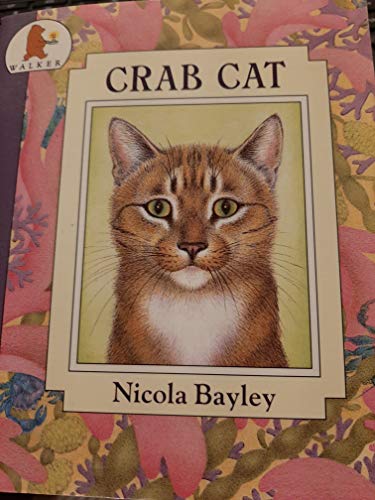 Stock image for Crab Cat (Copycats S.) for sale by WorldofBooks