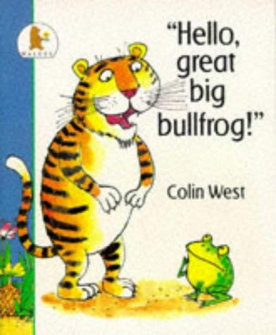 9780744512274: Hello, Great Big Bullfrog! (Fun-to-read Picture Books)