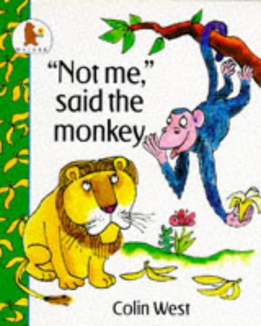 Beispielbild fr Not Me! Said the Monkey (Fun-to-read Picture Books) zum Verkauf von WorldofBooks