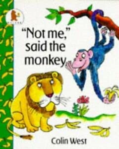 Stock image for Not Me! Said the Monkey (Fun-to-read Picture Books) for sale by WorldofBooks