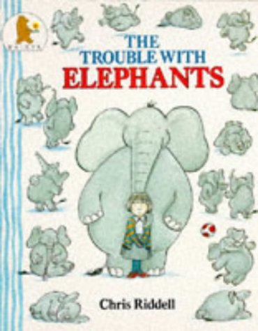 Stock image for The Trouble with Elephants for sale by WorldofBooks