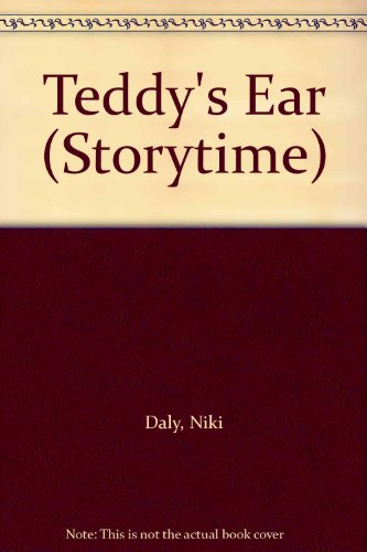 9780744513196: Teddy's Ear (Storytime S.)